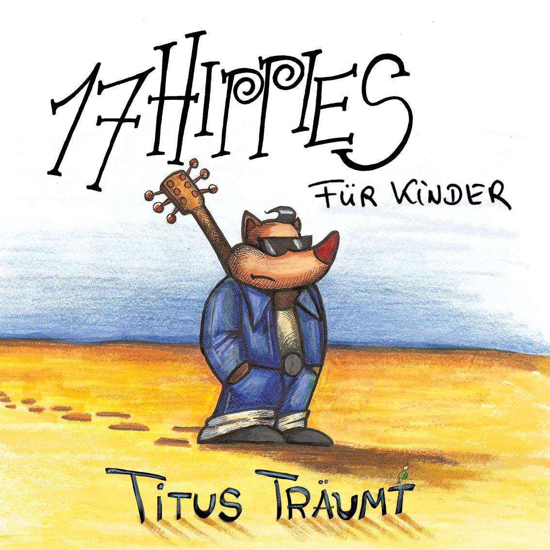 17 Hippies für Kinder - Titus-Cover