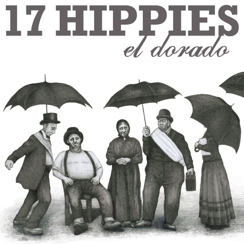 Cover 17 Hippies - El Dorado