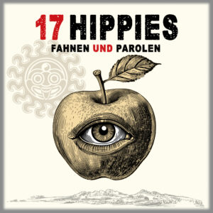 17Hippies Cover Fahnen und Parolen